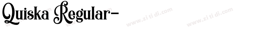 Quiska Regular字体转换